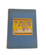 1935 Adventures of K&#39;Ton Ton Jewish Book By Sadie Rose Weilerstein, 1st ... - $53.22