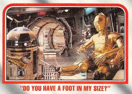 1980 Topps Star Wars ESB #117 Do You Have A Foot In My Size? R2-D2 C-3PO - £0.70 GBP