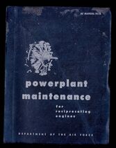 AF MANUAL 52-12 * POWERPLANT MAINTENANCE for RECIPROCATING ENGINES detai... - $29.65