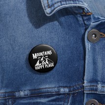 Custom Pin Buttons: &quot;Mountains are my happy place&quot; - Lightweight Metal, ... - £6.49 GBP+