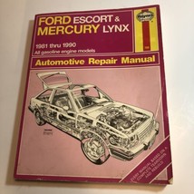 Haynes Ford Escort &amp; Mercury Lynx 1981-1990 Automotive Service Repair Ma... - £6.10 GBP