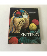  VTG HC book The complete  book of knitting by Barbara Abbey how to knit... - $19.75