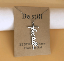 &quot;Be Still&quot; and Know that I Am God Necklace Cross Pendant Stainless Steel - £11.70 GBP