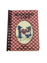 Vintage 1990s Seasoned with Love Cookbook Cleburne Health Care Center Recipes - £9.34 GBP