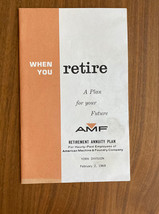 When You Retire A Plan For your Future AMF Retirement Annuity Plan Booklet 1969 - £7.86 GBP