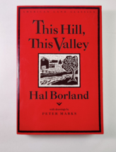 This Hill, This Valley Paperback Hal Borland - £8.64 GBP