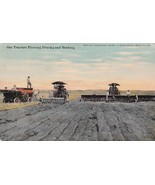 Gas Tractors Plowing Discing &amp; Seeding Postcard Posted Dated 1910&#39;s - $9.89