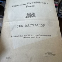 Canadian Expeditionary Force 24TH Battalion Nominal Roll Officers Non-Co... - $105.92