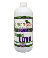 Liquid Love All Purpose Natural Plant Food, 1 quart concentrate - $19.75