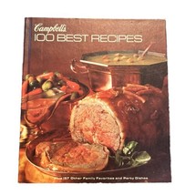 Campbell&#39;s 100 Best Recipes Favorites &amp; Party Dishes Cookbook 1976 4th Printing - £9.56 GBP