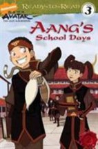 Aang&#39;s School Days (Ready-to-Read. Level 3) by Michael Teitelbaum - Good - £11.09 GBP