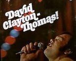 David Clayton Thomas [LP Vinyl] [Vinyl] David Clayton Thomas - £7.82 GBP