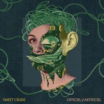 Officiel//Artificiel[LP] [Vinyl] Sweet Crude - £12.97 GBP