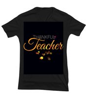 V Neck I am a Thankful Teacher- T-Shirt Tshirt V Necks S-M-L-XL-XXL-3XL-4XL-5XL  - £19.70 GBP+