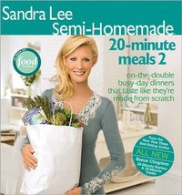 Semi Homemade 20 Minute Meals 2 Lee, Sandra - £7.38 GBP