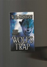 Wolf&#39;s Trap by Wd Gagliani and W. D. Gagliani (2006, Paperback) - £3.93 GBP