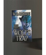 Wolf&#39;s Trap by Wd Gagliani and W. D. Gagliani (2006, Paperback) - £3.95 GBP