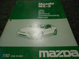 1993 Mazda MX-3 MX3 Body Electrical Troubleshooting Manual FACTORY - $17.99
