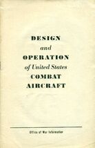 1942 DESIGN &amp; OPERATION OF U.S. COMBAT AIRCRAFT booklet - $20.90 CAD