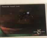 Babylon 5 Trading Card #38 Planet Side Assault Craft - $1.97