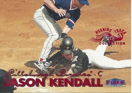 1999 Fleer Tradition Warning Track Jason Kendall 169 Pirates - £0.79 GBP