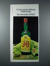 1976 J&amp;B Scotch Ad - Rare Way to Celebrate Father&#39;s Day - £14.55 GBP