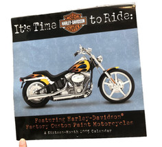 Harley Davidson “It’s Time To Ride” 2005 Calendar (Barley Used) - $4.40