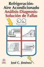 Refrigeracion-Aire Acondicionado: Analisis-Diagnosis-Solucion de Fallas ... - $24.87