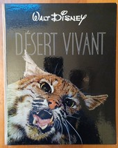 Desert Vivant by Walt Disney / Hardcover 1954 / French Language - £38.14 GBP
