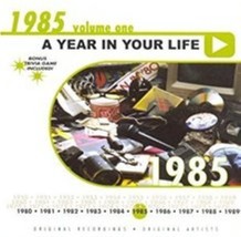 A Year In Your Life 1985 Volume one Cd - £9.09 GBP