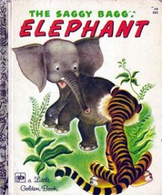 The Saggy Baggy Elephant (Little Golden Books) by K. &amp; B. Jackson / Tenggren - £4.57 GBP