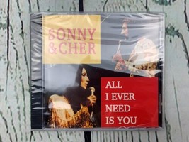 Sonny and Cher All I Ever Need Is You Audio CD New Sealed - £15.84 GBP
