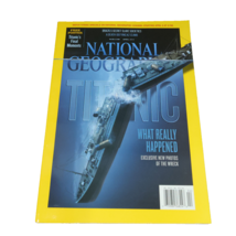 National Geographic April 2012 Titanic What Really Happened Exclusive Ph... - £7.86 GBP