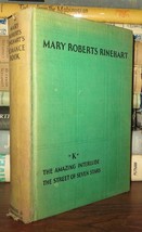 Rinehart, Mary Roberts Mary Roberts Rinehart&#39;s Romance Book K, The Amazing Inter - £42.28 GBP