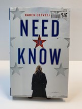 Need to Know A Novel by Karen Cleveland Hardback - $1.53
