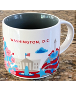 STARBUCKS 2013 Washington, D.C. &quot;You Are Here Collection&quot; Coffee Mug Cup... - $16.83