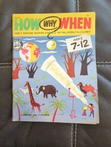 How Why When Ages 7 - 12 Helen Jill Fletcher SC 1960 Child Approved 106 25 - £45.55 GBP