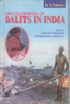 Encyclopaedia of Dalits in India (Emancipation and Empowerment) Vol. [Hardcover] - £26.33 GBP