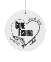 Gone Fishing Memorial Gift Keepsake Ornament In Honor of Fisherman Perso... - $18.97