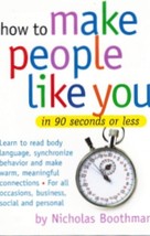 How To Make People Like You In 90 Seconds Or Less - $4.50