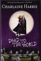 Dead to the World (Sookie Stackhouse 4) - Charlaine Harris - Hardcover DJ 2004 - £4.67 GBP