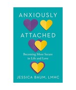 Secure Relationships Guide: Overcome Anxious Attachment &amp; Build Lasting - $52.49