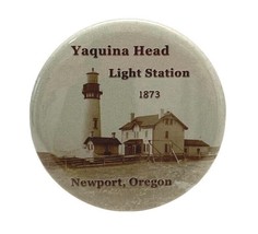 Vintage Pinback Button Yaquina Head Light Station 1873 Newport Oregon Li... - $9.89