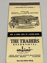 Front Strike Matchbook Cover The Traders Resort Hotel  Pompano Beach, FL  gmg - £9.29 GBP