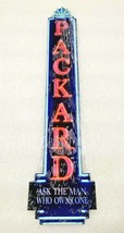 18" PACKARD owner sign Neon style sign in Steel metal Jubilee man cave decor + - £46.95 GBP