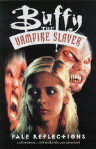 Buffy The Vampire Slayer Comic Book Dark Horse Pale Reflections Trade NEAR MINT - £7.63 GBP