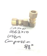 ( 2 Pieces ) EATON WEATHERHEAD 62X10 Compression Union 5/8 Inch, 0062X10 - $14.85