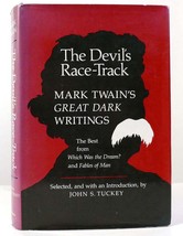 Mark Twain &amp; John S. Tuckey The Devil&#39;s RACE-TRACK Mark Twain&#39;s Great Dark Wri - $149.95