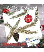 Red Joy Ornament Painting Kit - Paint Your Own - Hand-Drawn - Canvas Pai... - $35.00