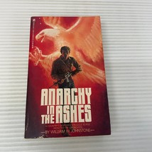 Anarchy In The Ashes Science Fiction Paperback Book by William W, Johnstone 1985 - £9.71 GBP